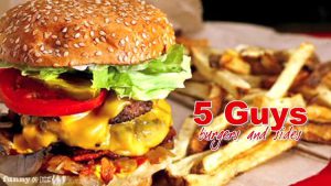 5 Guys – Burgers and Sides