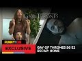 Gay Of Thrones S6 E2 Recap: Daddy’s Home w/ Rachel Bloom