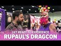 Get Ready To Experience RuPaul’s DragCon