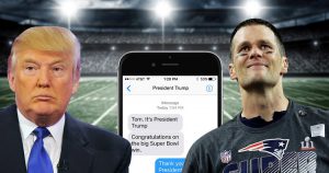Trump Texts Brady That He’s The Trump Of Football