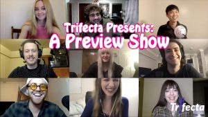 Trifecta Presents: A Preview Show – Live Stream