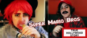 Super Mario Bros: E True Hollywood Story