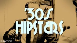 30’s Hipsters