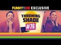 Throwing Shade #76: Pot Cookies & Jennifer Aniston