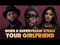When A Supervillain Steals Your Girlfriend (with Lamorne Morris)