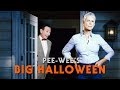 Pee-Wee ‘s Big Halloween