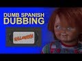 Dumb Spanish Dubbing: Halloween Movies