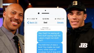 Lonzo Ball Texts LaVar Ball About What To Do If The Lakers Don’t Draft Him