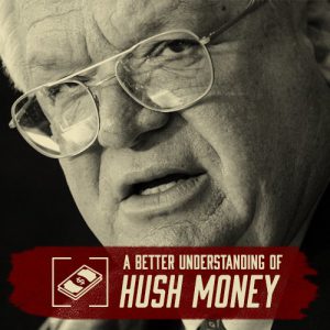 One Good Thing To Come From The Dennis Hastert Scandal Is A Better Understanding of Hush Money