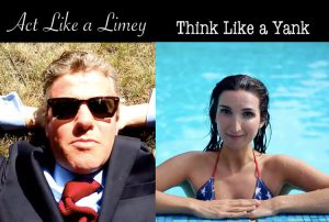 Act Like a Limey, Think Like a Yank: SUMMER