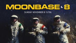 Watch the Series Premiere of the New SHOWTIME Comedy Series ‘Moonbase 8.